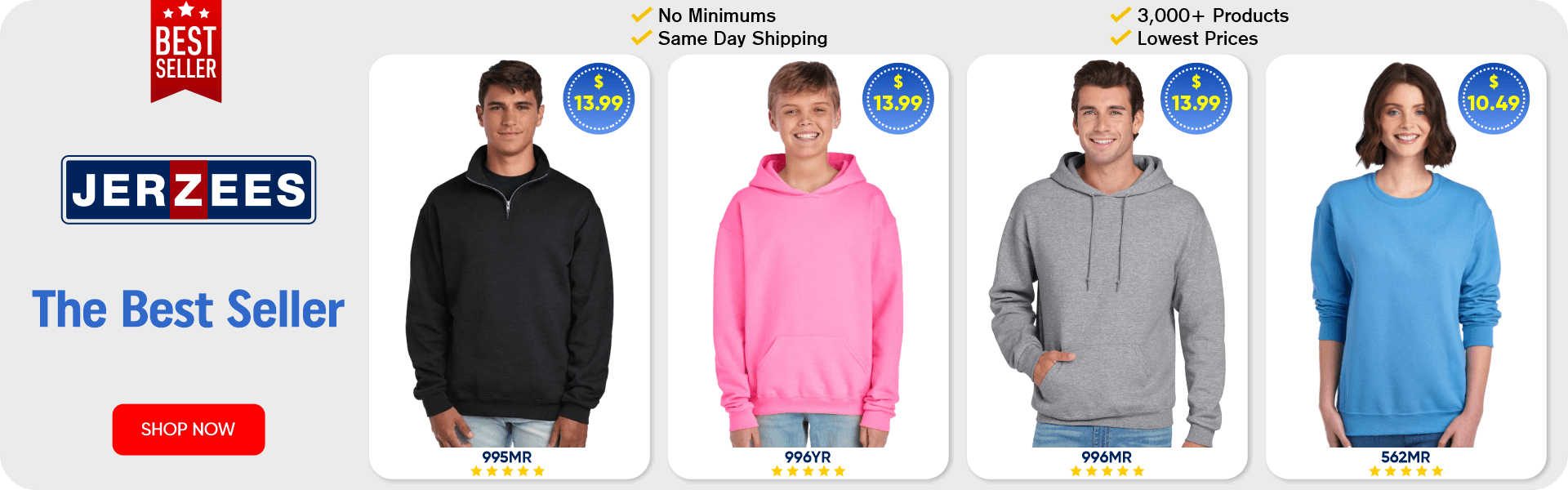Jerzees Best Seller — No Minimums, Same Day Shipping, 3000+ Products